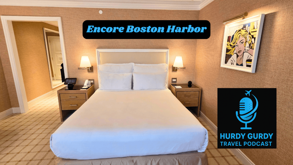 Encore Boston Harbor - Harborview Room Walkthrough - Hurdy Gurdy Travel ...